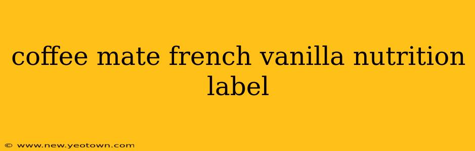 coffee mate french vanilla nutrition label