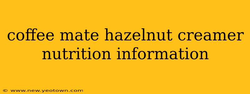 coffee mate hazelnut creamer nutrition information