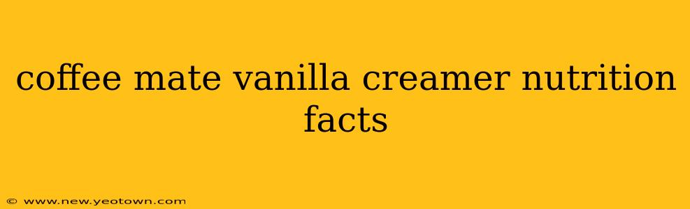 coffee mate vanilla creamer nutrition facts