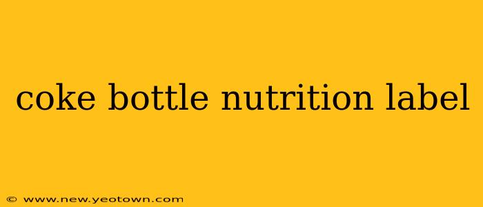 coke bottle nutrition label