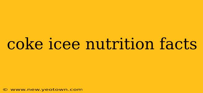 coke icee nutrition facts