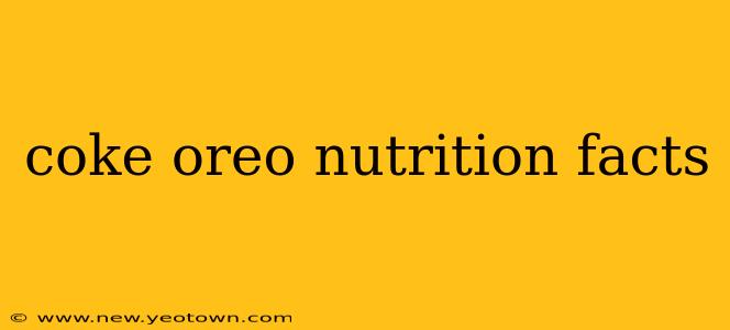 coke oreo nutrition facts