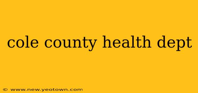 cole county health dept