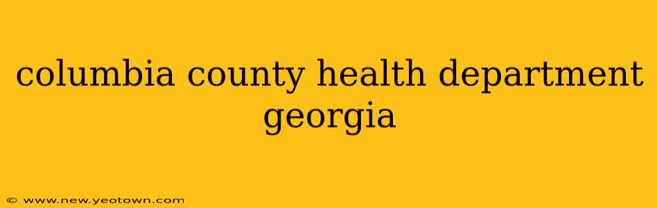 columbia county health department georgia