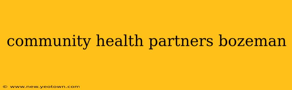 community health partners bozeman