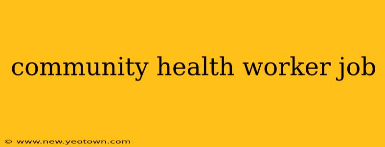 community health worker job