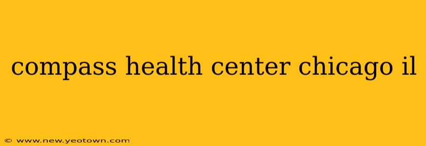 compass health center chicago il