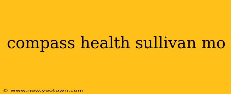 compass health sullivan mo