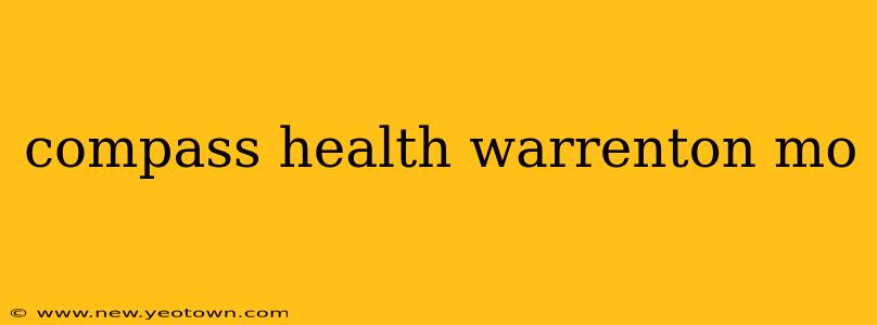 compass health warrenton mo