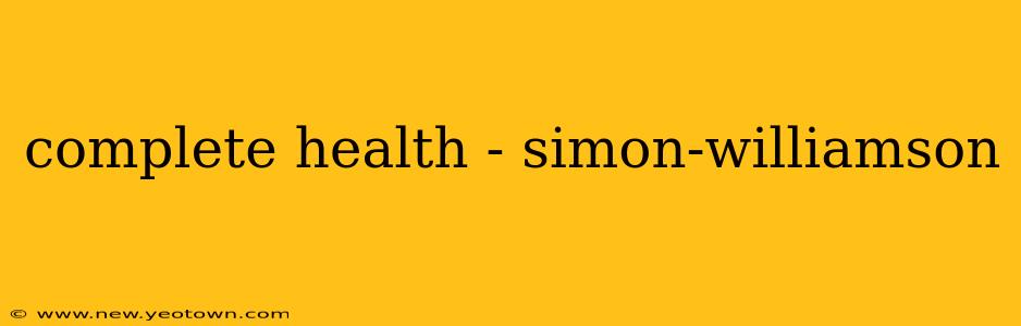 complete health - simon-williamson