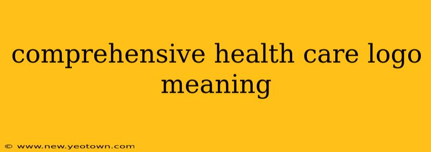 comprehensive health care logo meaning