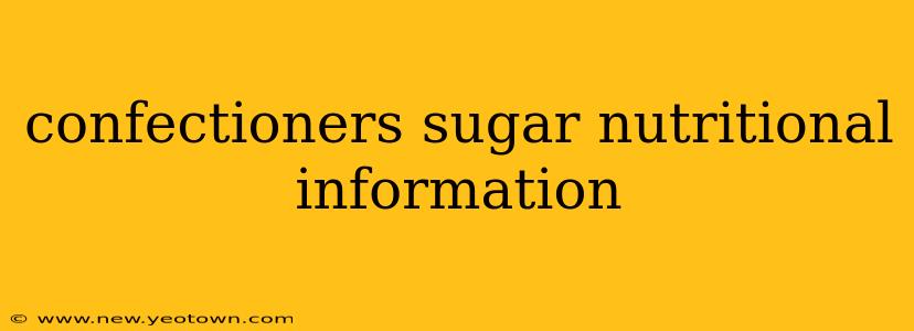confectioners sugar nutritional information