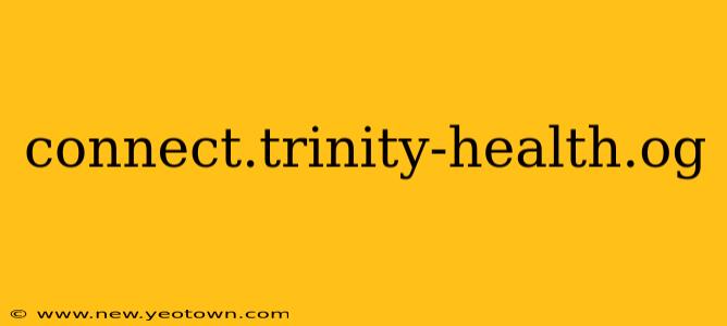 connect.trinity-health.og