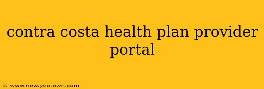 contra costa health plan provider portal
