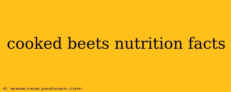 cooked beets nutrition facts