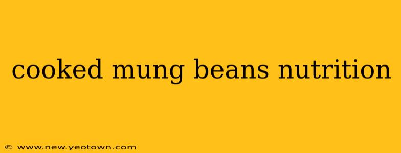 cooked mung beans nutrition