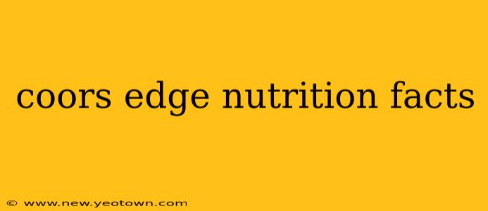 coors edge nutrition facts