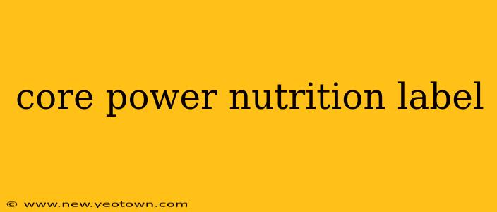 core power nutrition label
