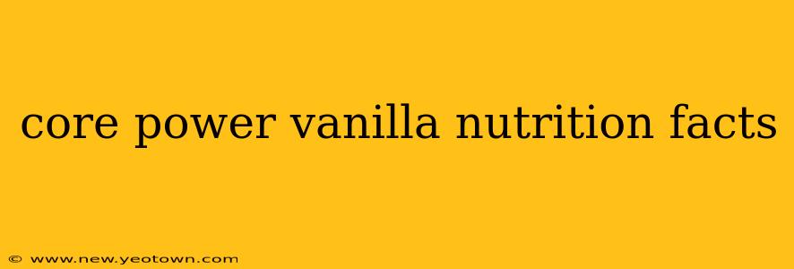 core power vanilla nutrition facts