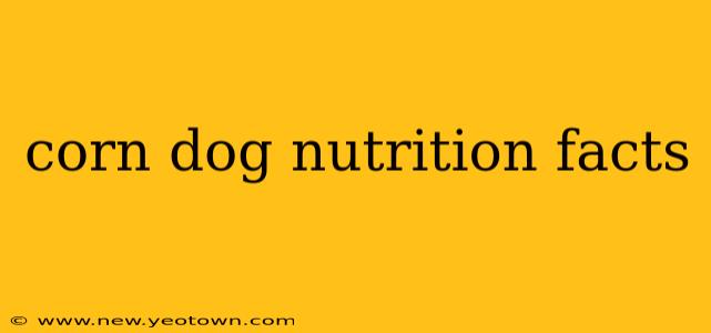 corn dog nutrition facts