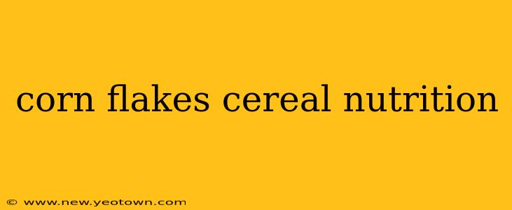 corn flakes cereal nutrition