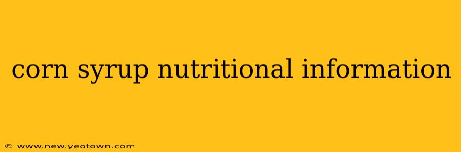 corn syrup nutritional information