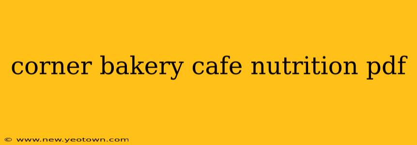 corner bakery cafe nutrition pdf