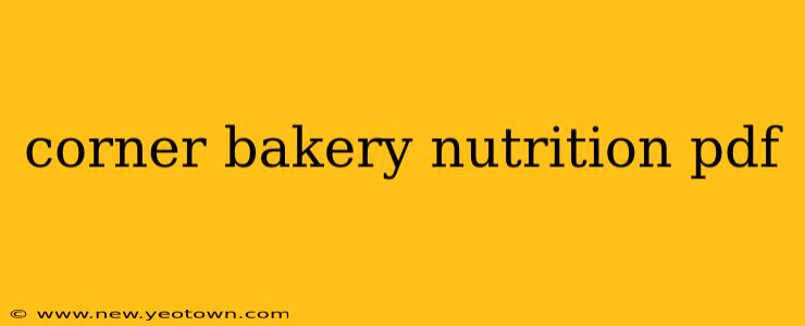 corner bakery nutrition pdf