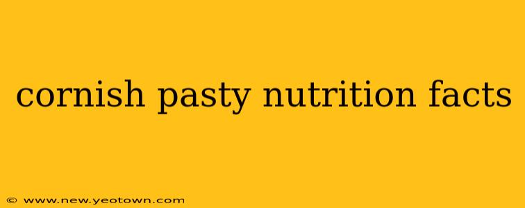 cornish pasty nutrition facts