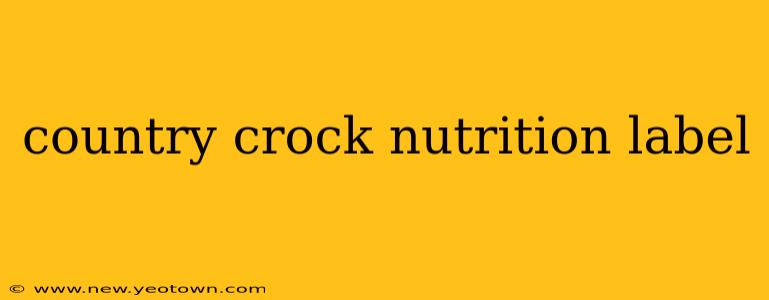 country crock nutrition label