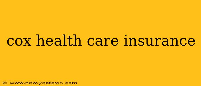 cox health care insurance