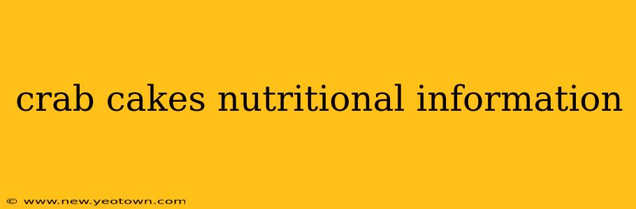 crab cakes nutritional information