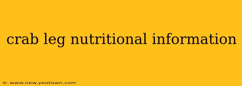 crab leg nutritional information