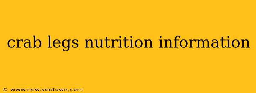 crab legs nutrition information