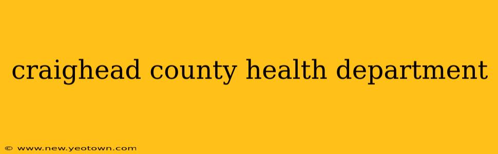 craighead county health department
