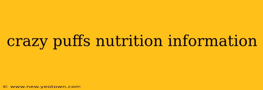 crazy puffs nutrition information
