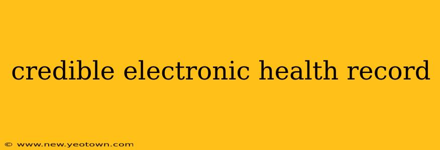 credible electronic health record
