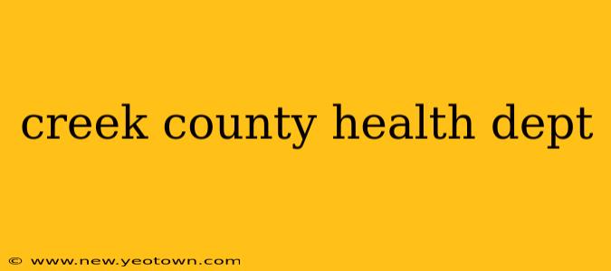 creek county health dept
