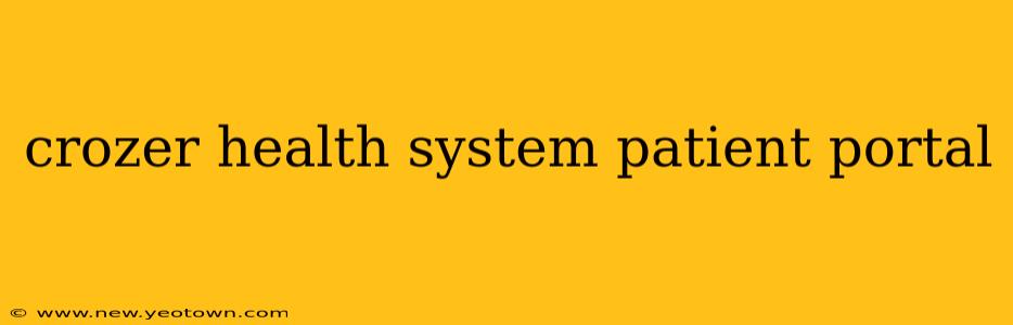 crozer health system patient portal