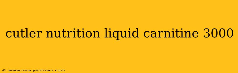 cutler nutrition liquid carnitine 3000