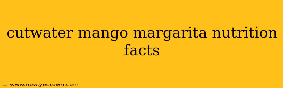 cutwater mango margarita nutrition facts