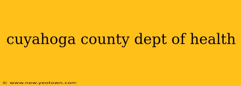cuyahoga county dept of health