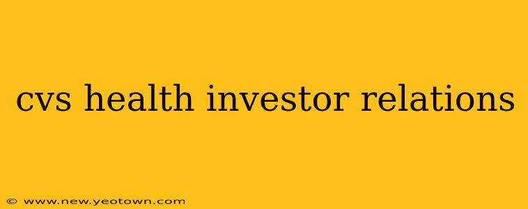 cvs health investor relations