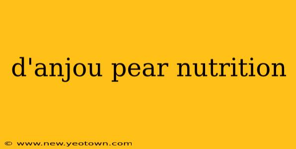 d'anjou pear nutrition