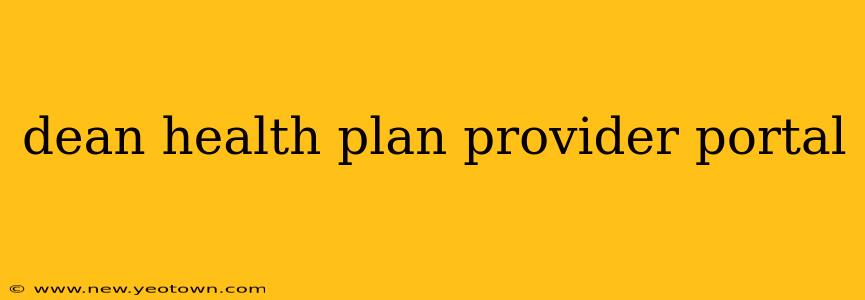dean health plan provider portal