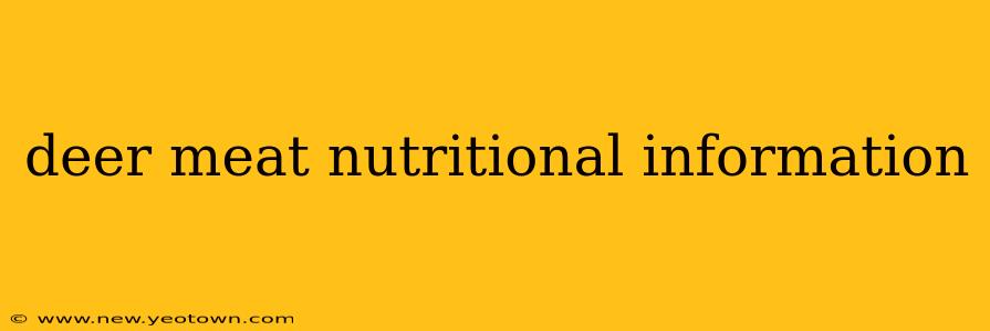 deer meat nutritional information