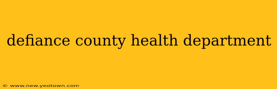 defiance county health department