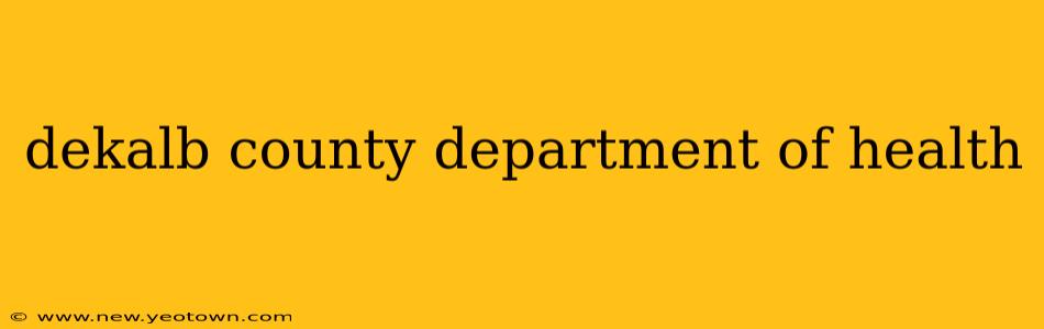 dekalb county department of health