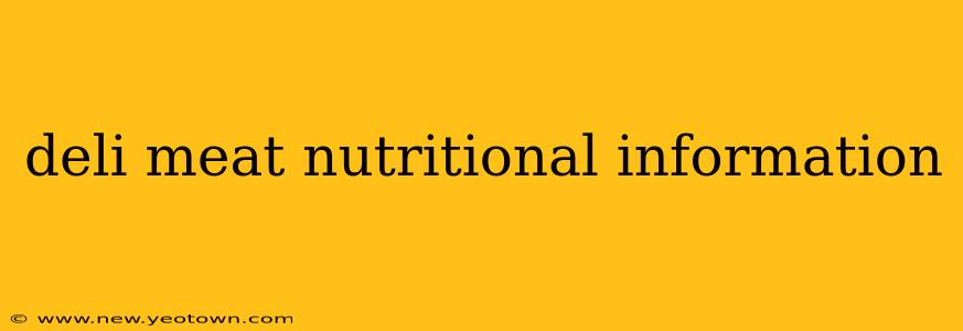 deli meat nutritional information