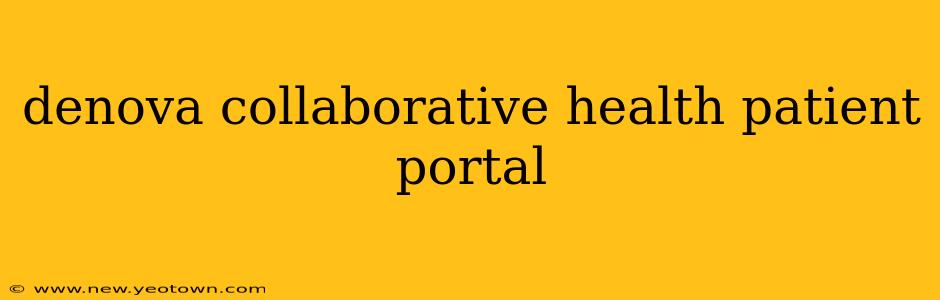 denova collaborative health patient portal